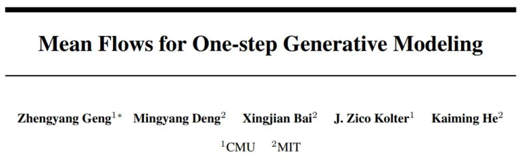 何恺明团队又发新作： MeanFlow单步图像生成SOTA，提升达50%