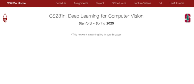 刚刚，李飞飞主讲的斯坦福经典CV课「2025 CS231n」免费可看了